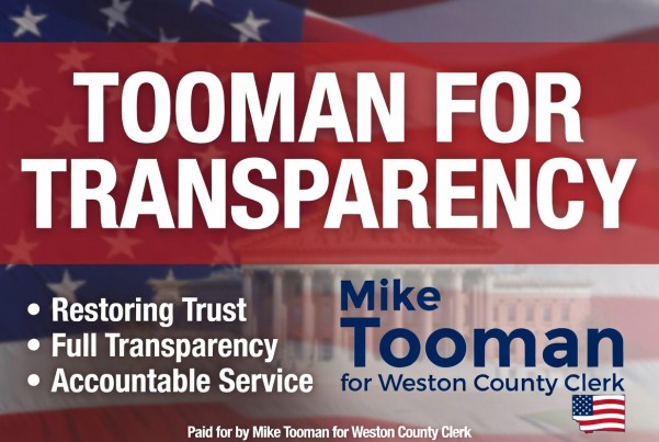 Elect Mike Tooman for Weston County Clerk